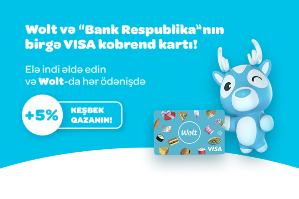 bank-respublika-wolt-ve-visa-dunyada-ilk-defe-olaraq-birge-kobrend-kartini-teqdim-etdiler